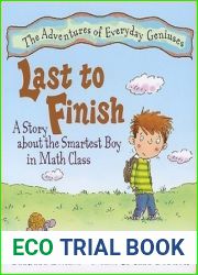 Last to Finish: A Story about the Smartest Boy in Math Class