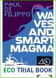 Waves and Smart Magma (a sci fi story)