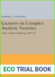 Lectures on Complex Analytic Varieties (MN-14), Volume 14: Finite Analytic Mappings. (MN-14) (Mathematical Notes, 14)