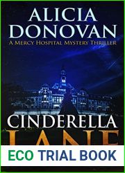 Cinderella Lane: A Mercy Hospital Mystery Thriller