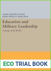Education and Military Leadership. A Study of the ROTC