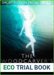 The Woodcarver|s Son: Short Story