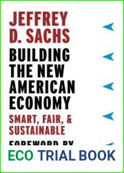 Building the New American Economy: Smart, Fair, and Sustainable