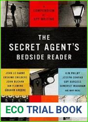 The Secret Agent|s Bedside Reader: A Compendium of Spy Writing