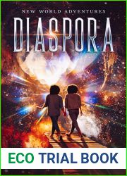Diaspora: New World Adventures