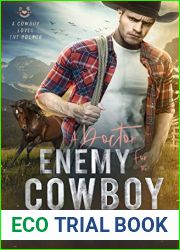 A Doctor Enemy for the Cowboy (A Cowboy Loves the Doctor #2)