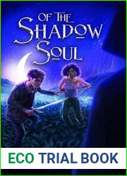 Of The Shadow Soul (The Unanswered Questions, #3)