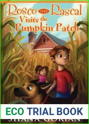 Rosco the Rascal Visits the Pumpkin Patch