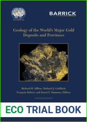 Geology of the World|s Major Gold Deposits and Provinces