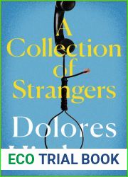 A Collection of Strangers