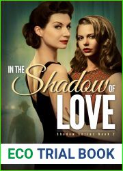 In the Shadow of Love (Shadow, #2)