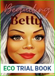 Beguiling Betty: Mature Romance Over 50 (A Silver Foxes Romance)