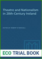 THEATRE AND NATIONALISM IN 20TH CENTURY IRELAND