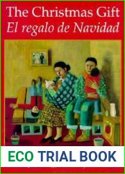 The Christmas Gift El regalo de Navidad (Spanish Edition)