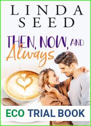 Then, Now, and Always (Otter Bluff #4)