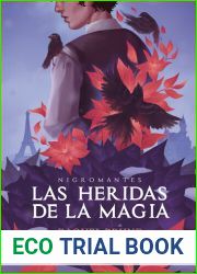 LAS HERIDAS DE LA MAGIA