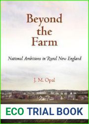 Beyond the Farm: National Ambitions in Rural New England (Early American Studies)