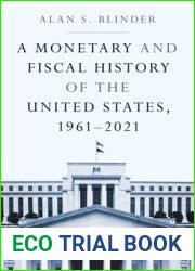 A Monetary and Fiscal History of the United States, 1961-2021