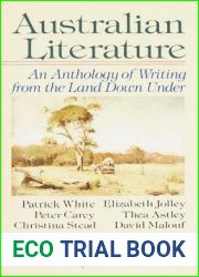 Australian Literature: An Anthology of Writing from the Land Down Under