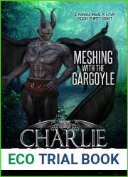 Meshing with the Gargoyle (A Paranormal|s Love #38)