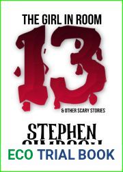 The Girl in Room Thirteen and Other Scary Stories