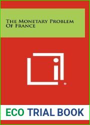 The Monetary Problem of France