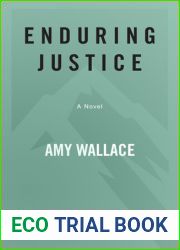 Enduring Justice
