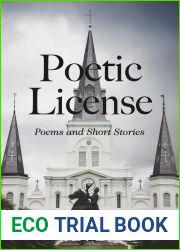 Poetic License: Poems and Short Stories