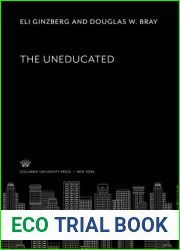 The Uneducated