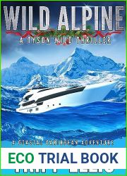 Wild Alpine: A Coastal Caribbean Adventure (Tyson Wild Thriller Book 61)