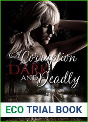 A Corruption Dark and Deadly (Dark and Deadly #3)