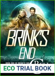 Brink|s End Book One