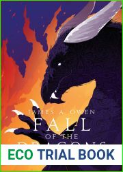 Fall of the Dragons: The Dragon|s Apprentice; The Dragons of Winter; The First Dragon (Age of Dragons, #3)