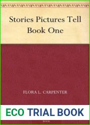 Stories Pictures Tell Book One