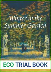 Winter in the Summer Garden