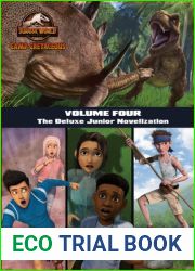 Camp Cretaceous, Volume Four: The Deluxe Junior Novelization (Jurassic World: Camp Cretaceous)