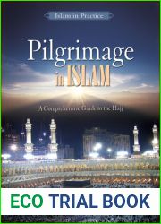 Pilgrimage in Islam (Islam in Practice)