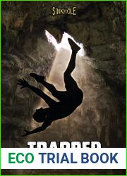 Trapped (Sinkhole)