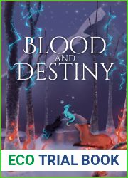 Blood and Destiny (Enchanted #2)