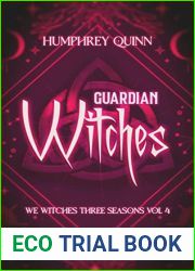 Guardian Witches (We Witches Three #11-14)