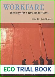 Workfare: Ideology for a New Under-class