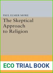 The Skeptical Approach to Religion