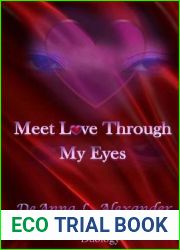 Meet Love Through My Eyes (Book One of the Define Love Duology)
