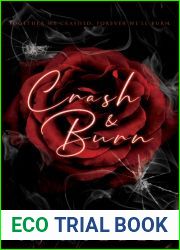 Crash and Burn (Pain and Pleasure, #1)