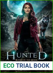 Hunted (Blessed by the Moon, #1)