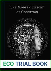 The Modern Theory of Cognition