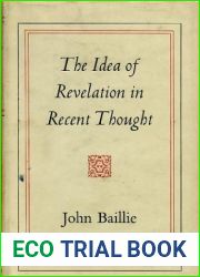 The Idea of Revelation in Recent Thought