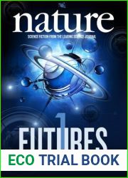 Nature Futures 1: Science Fiction from the Leading Science Journal