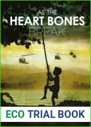 As the Heart Bones Break