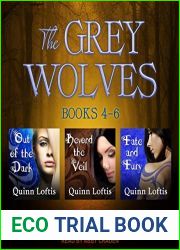 The Grey Wolves Series Books 4, 5 and 6